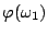 $\varphi (\omega_1)$